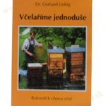 Dr. Gerhard Liebig: Včelářime jednoduše