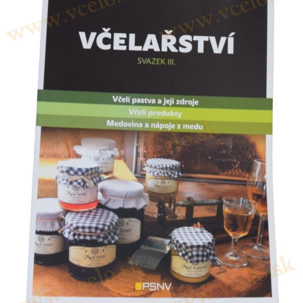 Včelářství-zvazek III